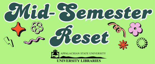 lime green graphic with flowers and the words Mid-Semester Reset