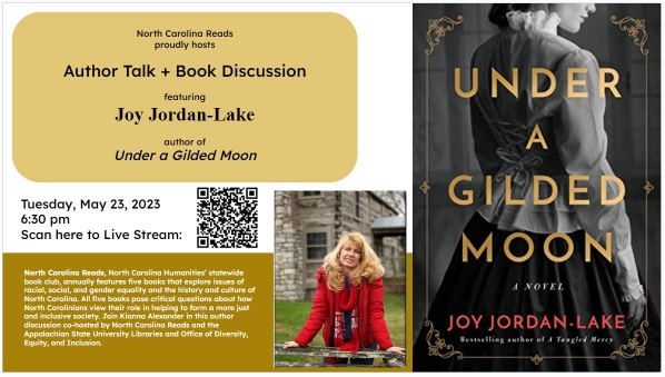 North Carolina Reads author talk with Joy Jordan-Lake, author of Under a Gilded Moon, Tuesday, May 23, 2023 6:30pm online only