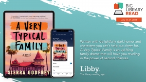 A Very Typical Family by Sierra Godrey, the Big Library Read for July 23-27, 2023