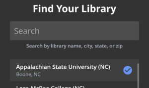 You can use a text search or geolocation to find Appalachian State University under Find Your Library