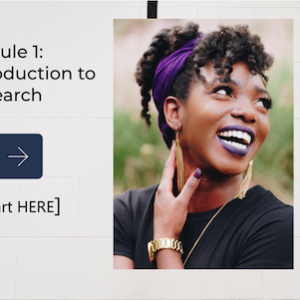 Module 1: Introduction to Research
