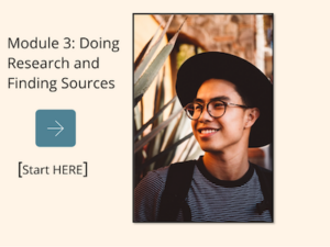 Module 3: Doing Research and Finding Sources
